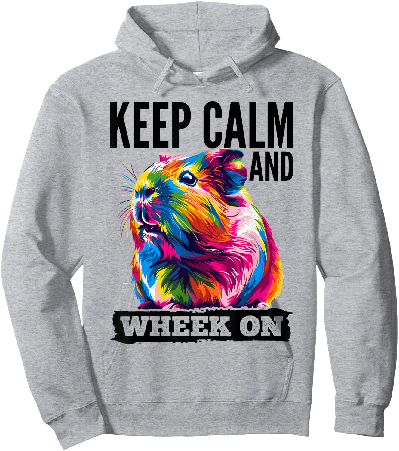 Funny Guinea Pig Pet Lover Rodent Animal Keep calm and wheek Hoodie - Hoodie | Ash