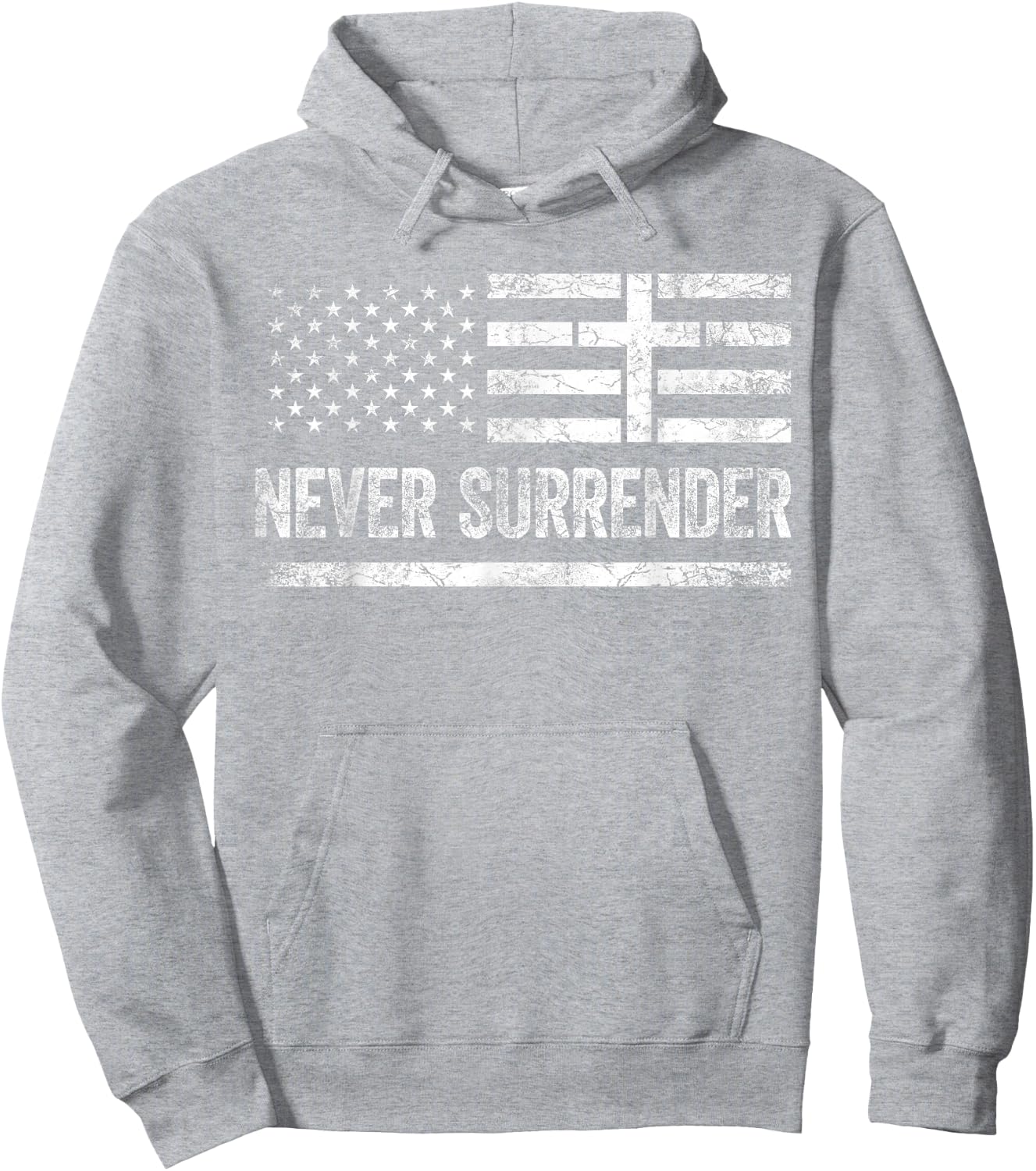 Never Surrender Christian US Flag Never Give Up Hoodie - Hoodie | Ash