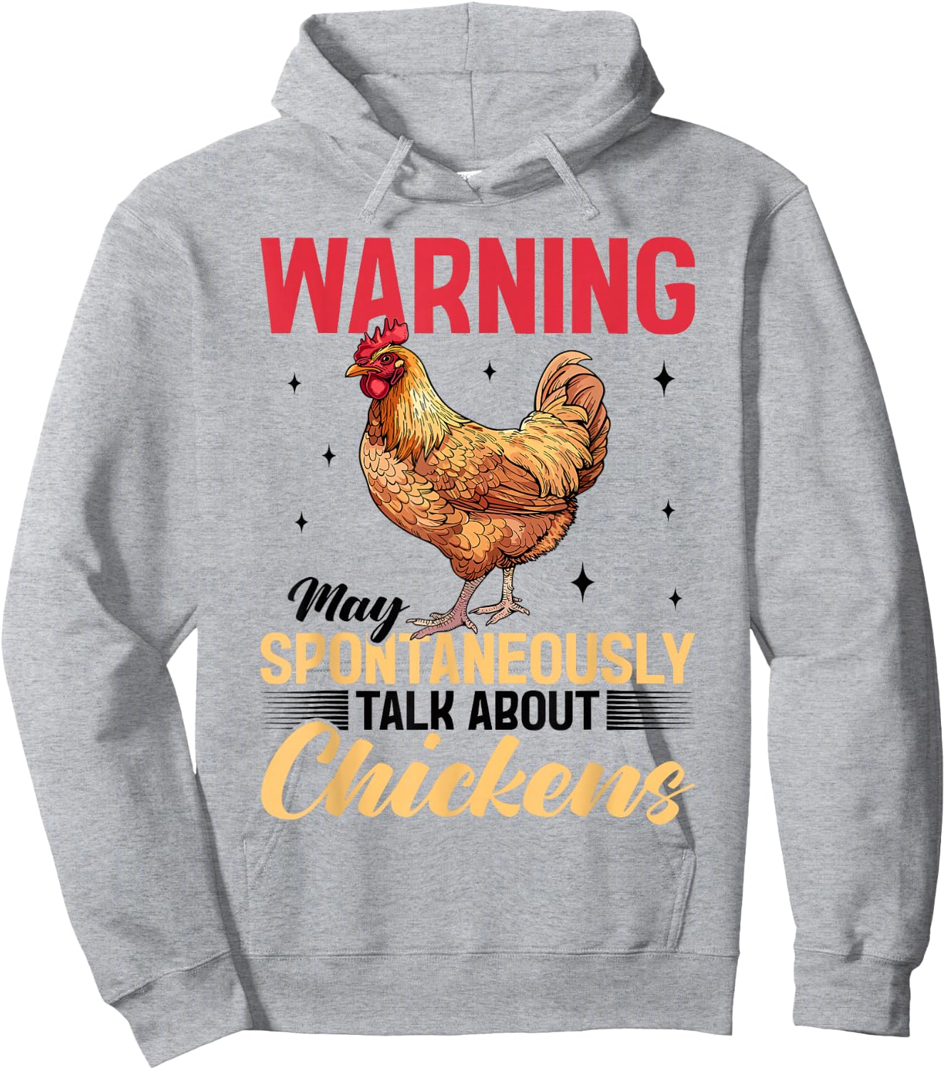 Funny Chicken Farm Animal Warning May Spontaneously Talk Hoodie - Hoodie | Ash