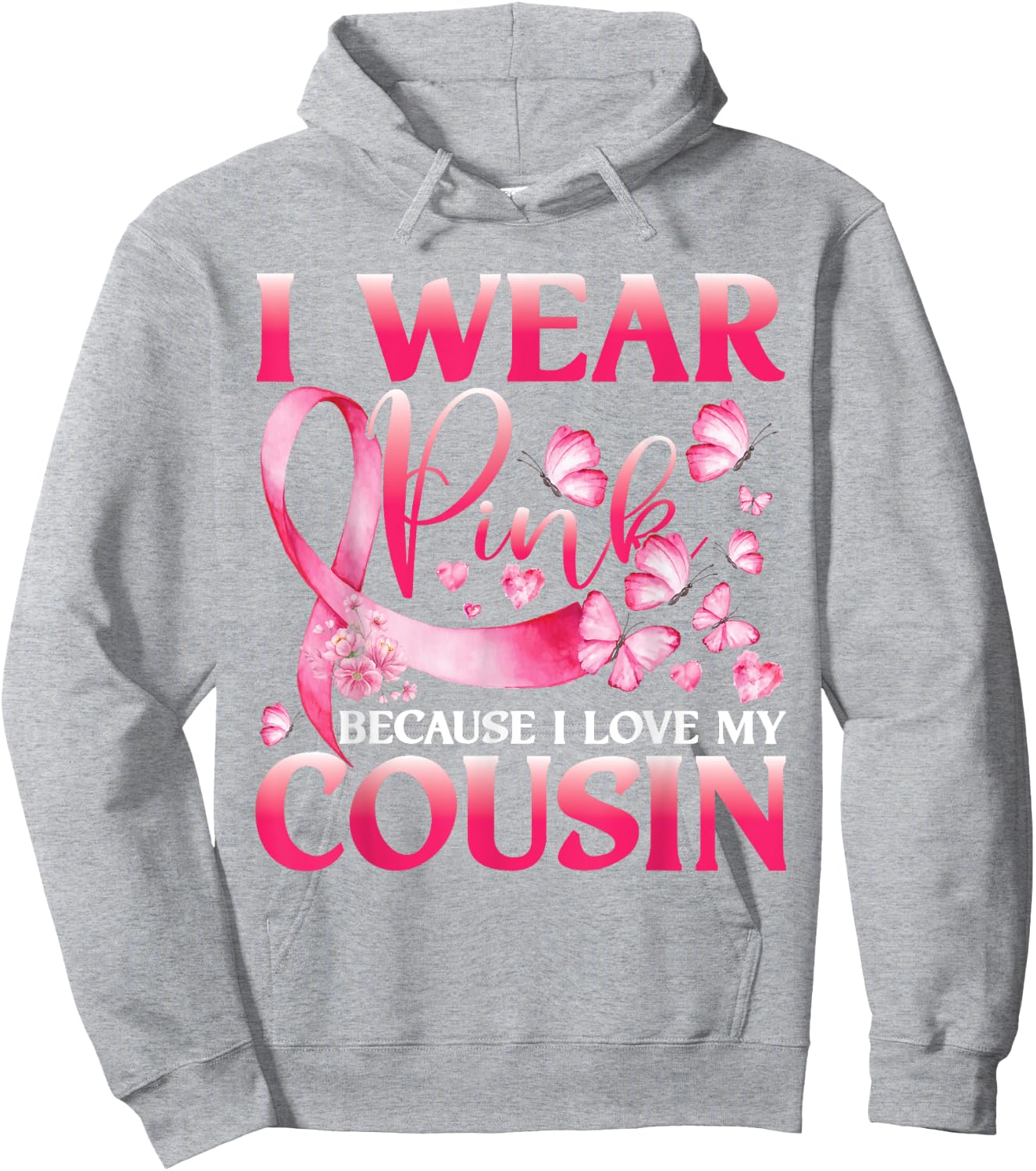I Wear Pink Because I Love My Cousin Breast Cancer Butterfly Hoodie - Hoodie | Ash
