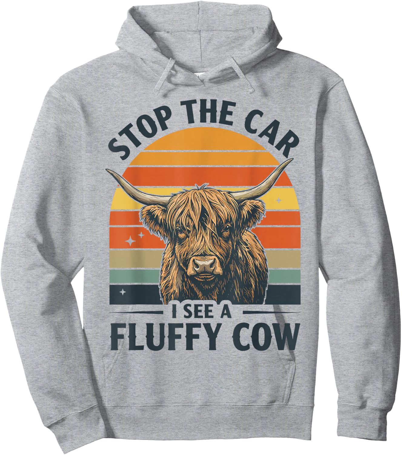 Stop The Car I See A Fluffy Cow Highland Cow Western Life Hoodie - Hoodie | Ash