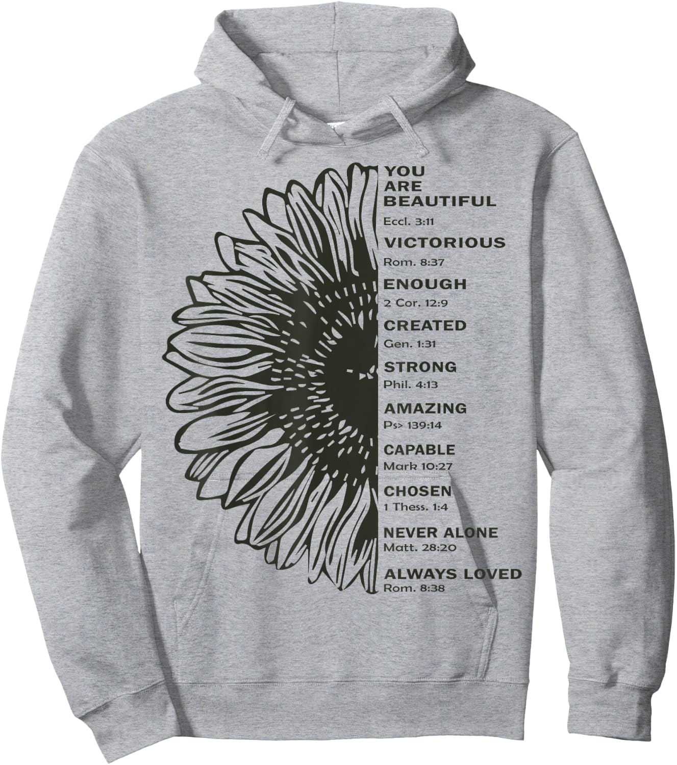 Sunflower You Are Beautiful Victorious Enough Created Strong Hoodie - Hoodie | Ash