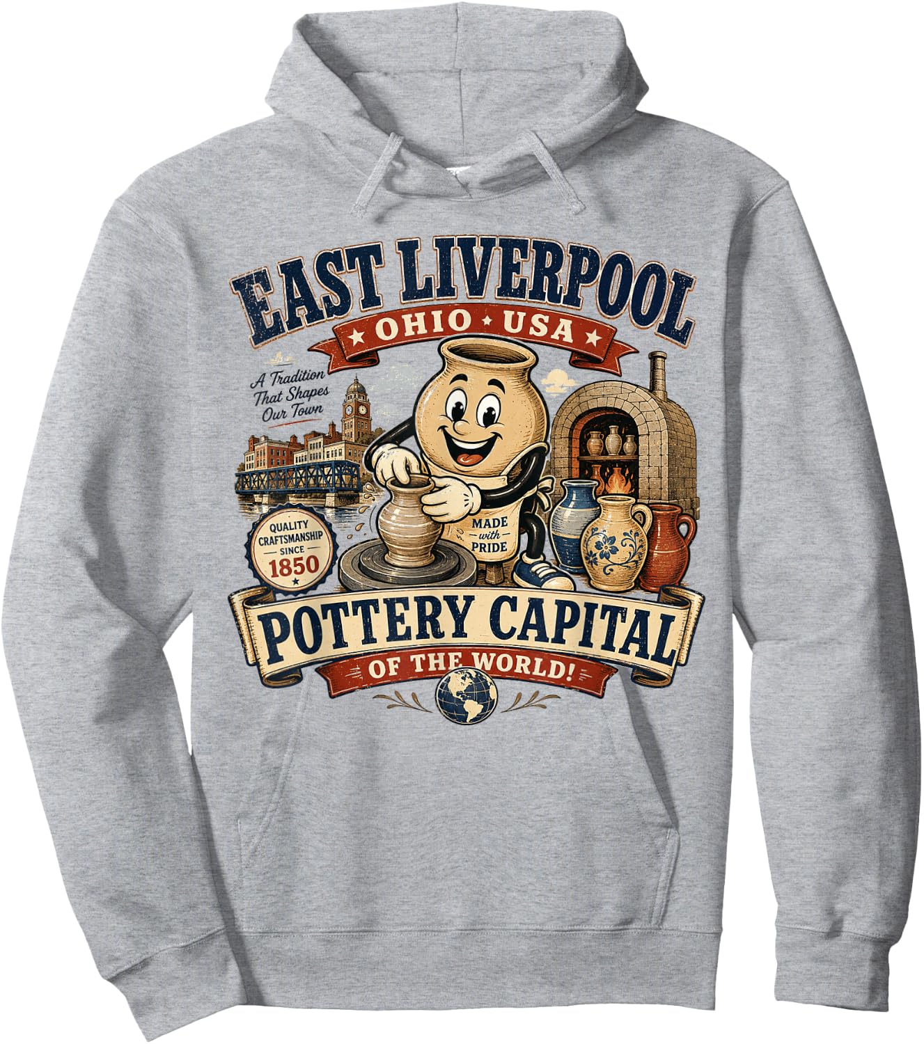 East Liverpool Ohio - Pottery Capital of the World - Vintage Hoodie - Hoodie | Ash