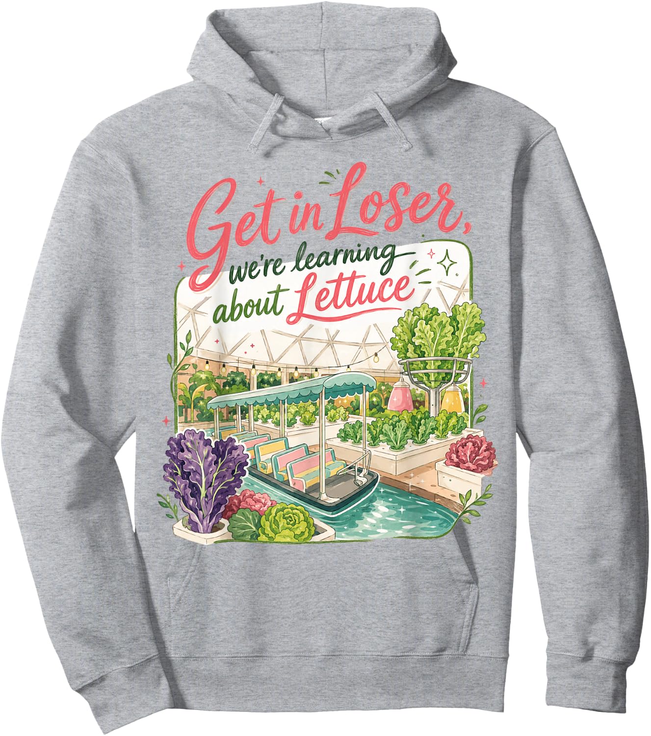 Get in Loser We’re Going to Learn About Lettuce Retro Hoodie - Hoodie | Ash