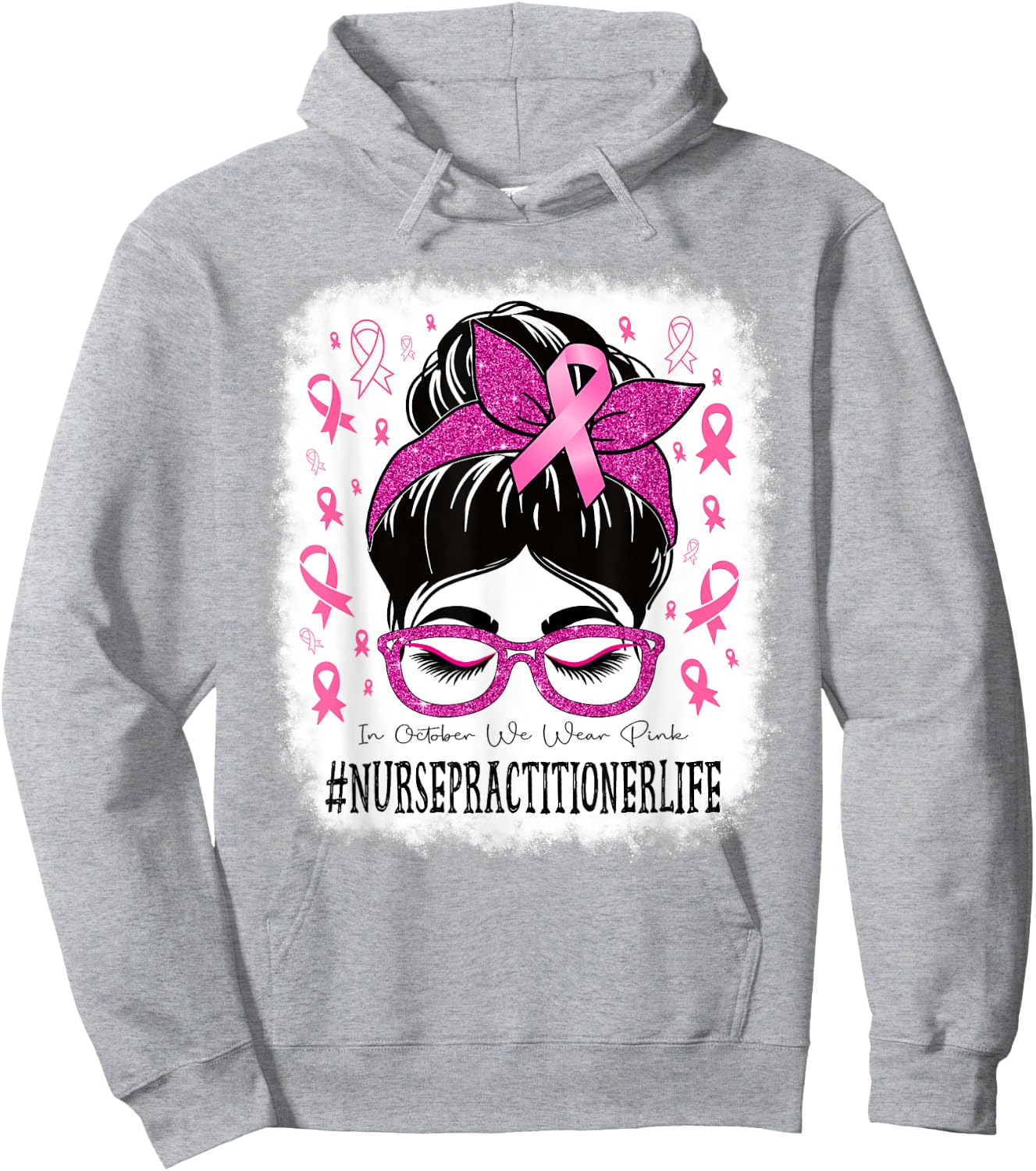 Nurse Practitioner Messy Bun Women Breast Cancer Awareness Hoodie - Hoodie | Ash