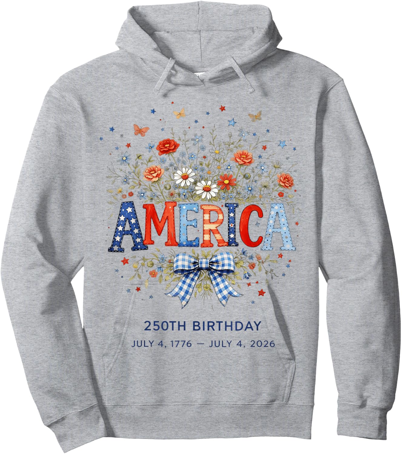 America 250th Birthday Wildflower 4th of July Hoodie - Hoodie | Ash