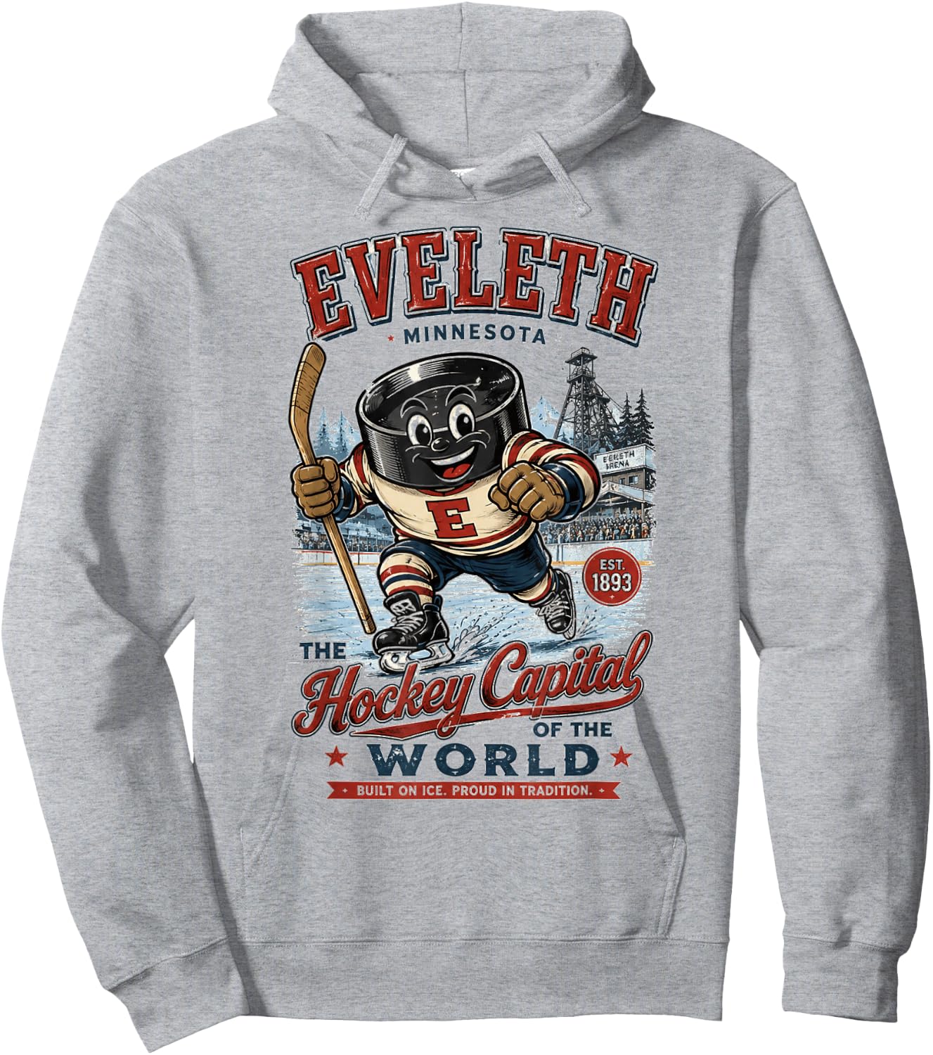 Eveleth Minnesota - Hockey Capital of the World Mascot Logo Hoodie - Hoodie | Ash