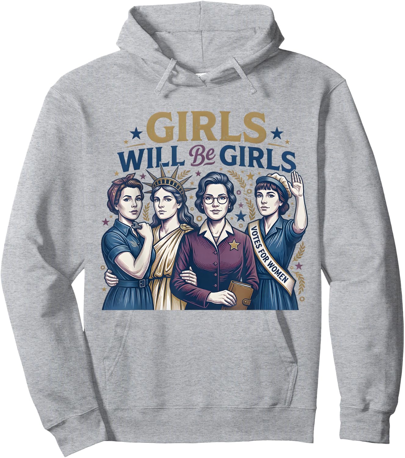 4th of July Girls Will Be Girls Women Empowerment Feminist Hoodie - Hoodie | Ash