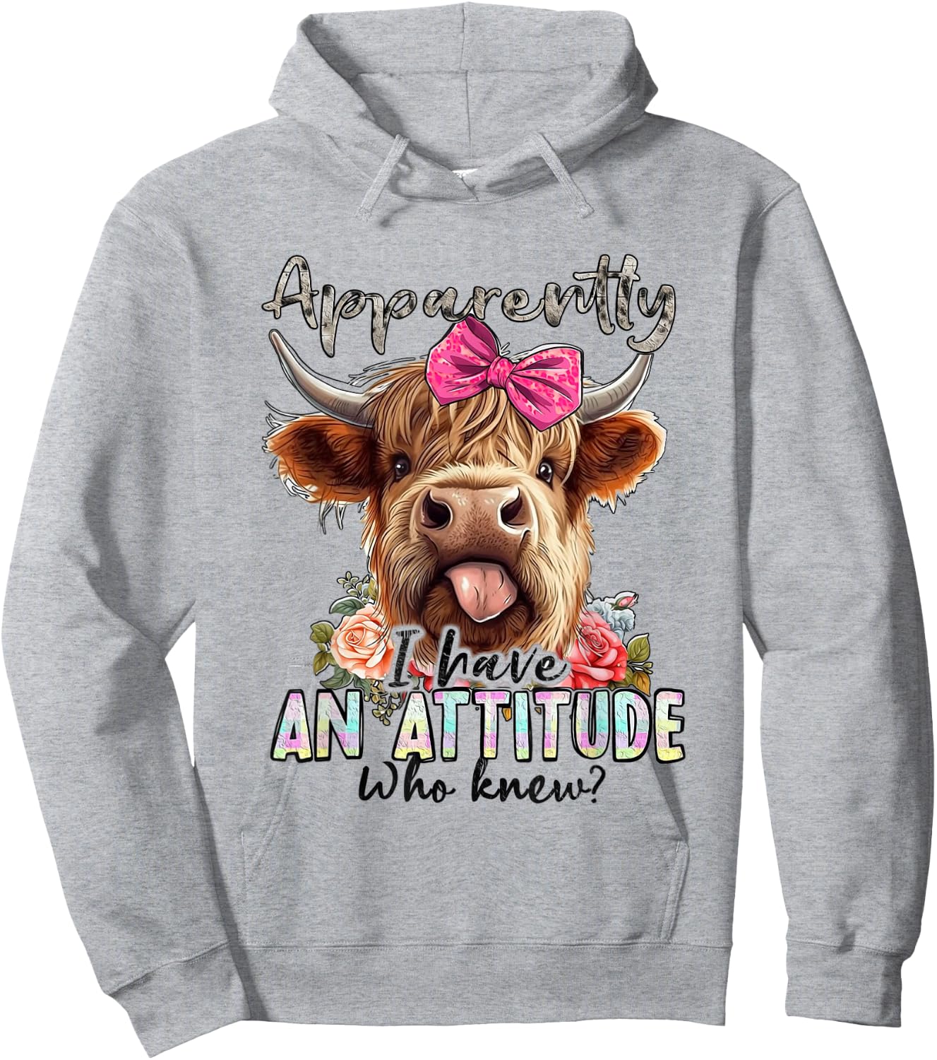Funny Apparently I Have An Attitude Who Knew Cow Love Hoodie - Hoodie | Ash