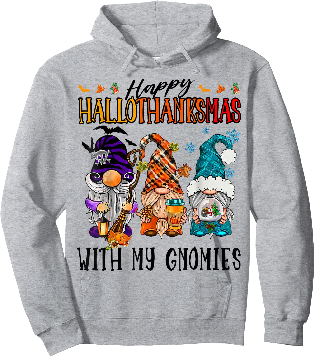 Happy Hallowthanksmas With My Gnomies Funny Cute Gnomes Hoodie - Hoodie | Ash