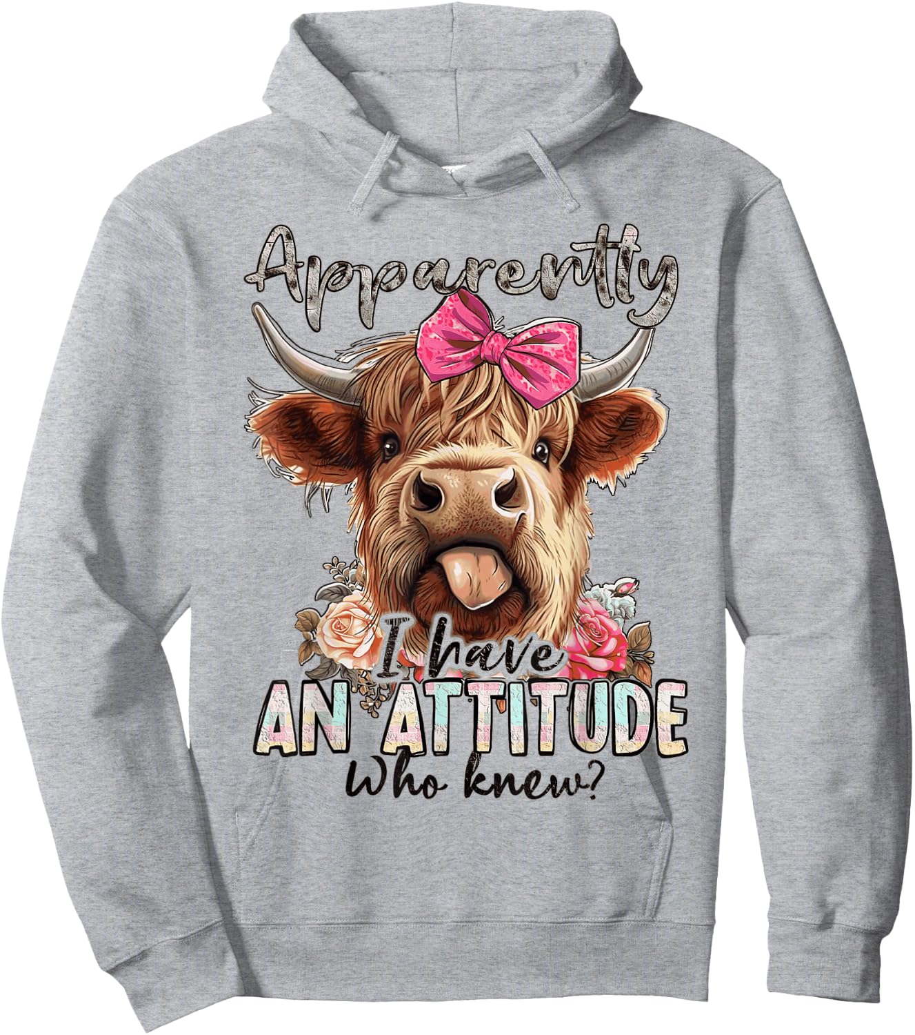Apparently I Have An Attitude Who Knew Funny Heifer Cow Hoodie - Hoodie | Ash