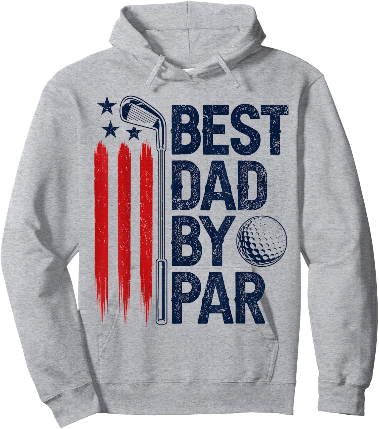 Golf Best Dad by Par Golfer Daddy American Flag Father's Day Hoodie - Hoodie | Ash