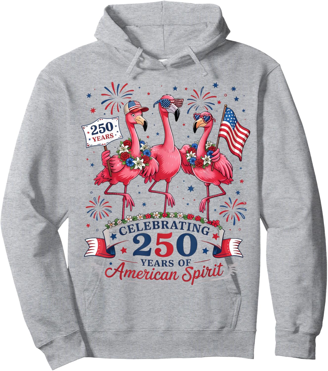 Patriotic Flamingo 250 Years American Spirit Hoodie - Hoodie | Ash
