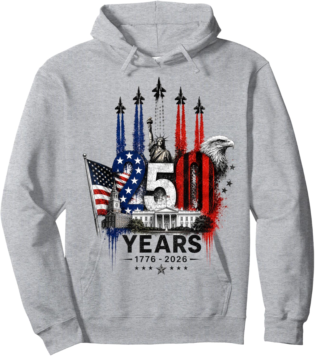 250 Years American 1776 2026 250th 4th July Independence Day Hoodie - Hoodie | Ash