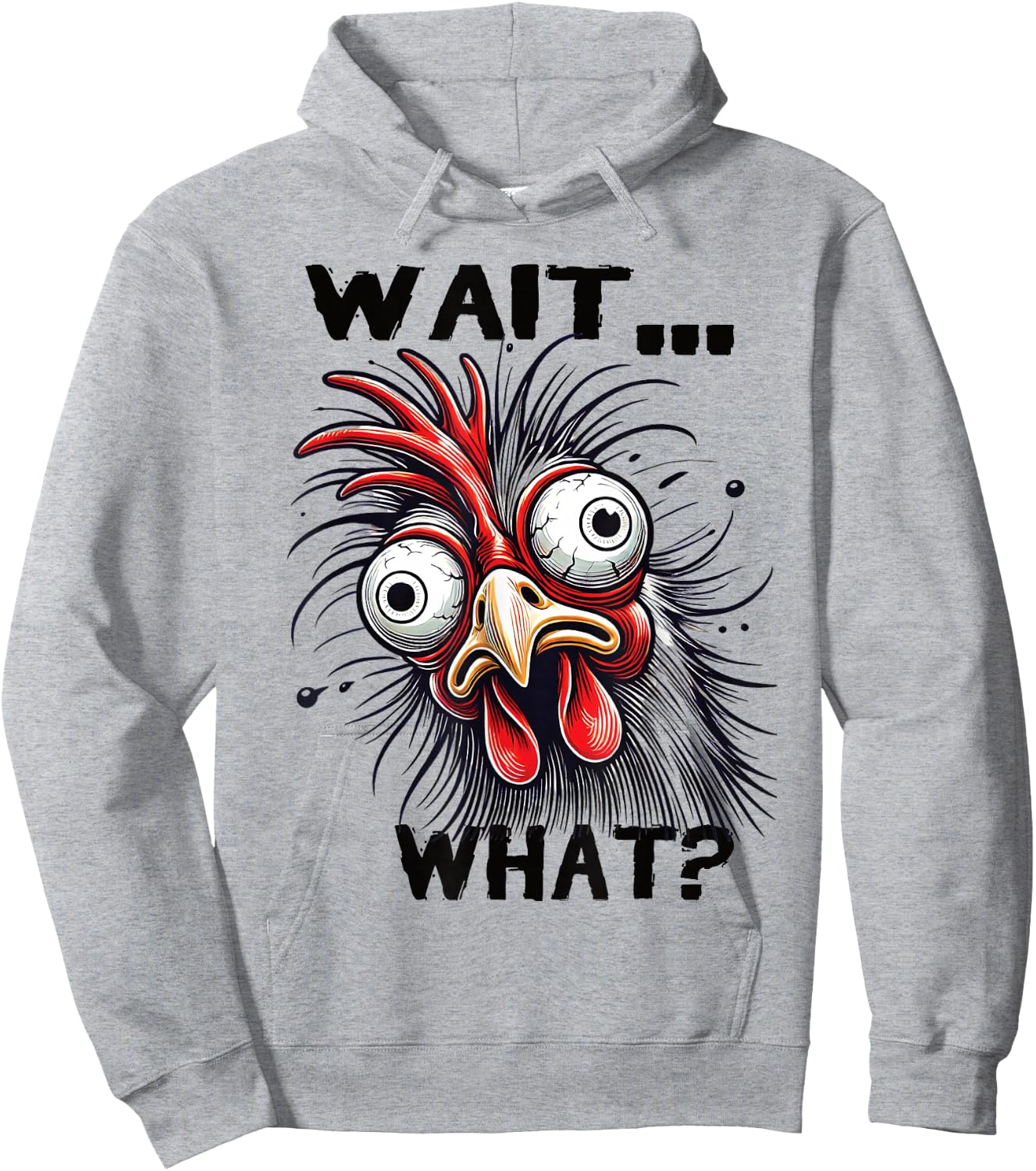 Wait What? Funny Saying Tired Chicken Teens Men Teenager Hoodie - Hoodie | Ash