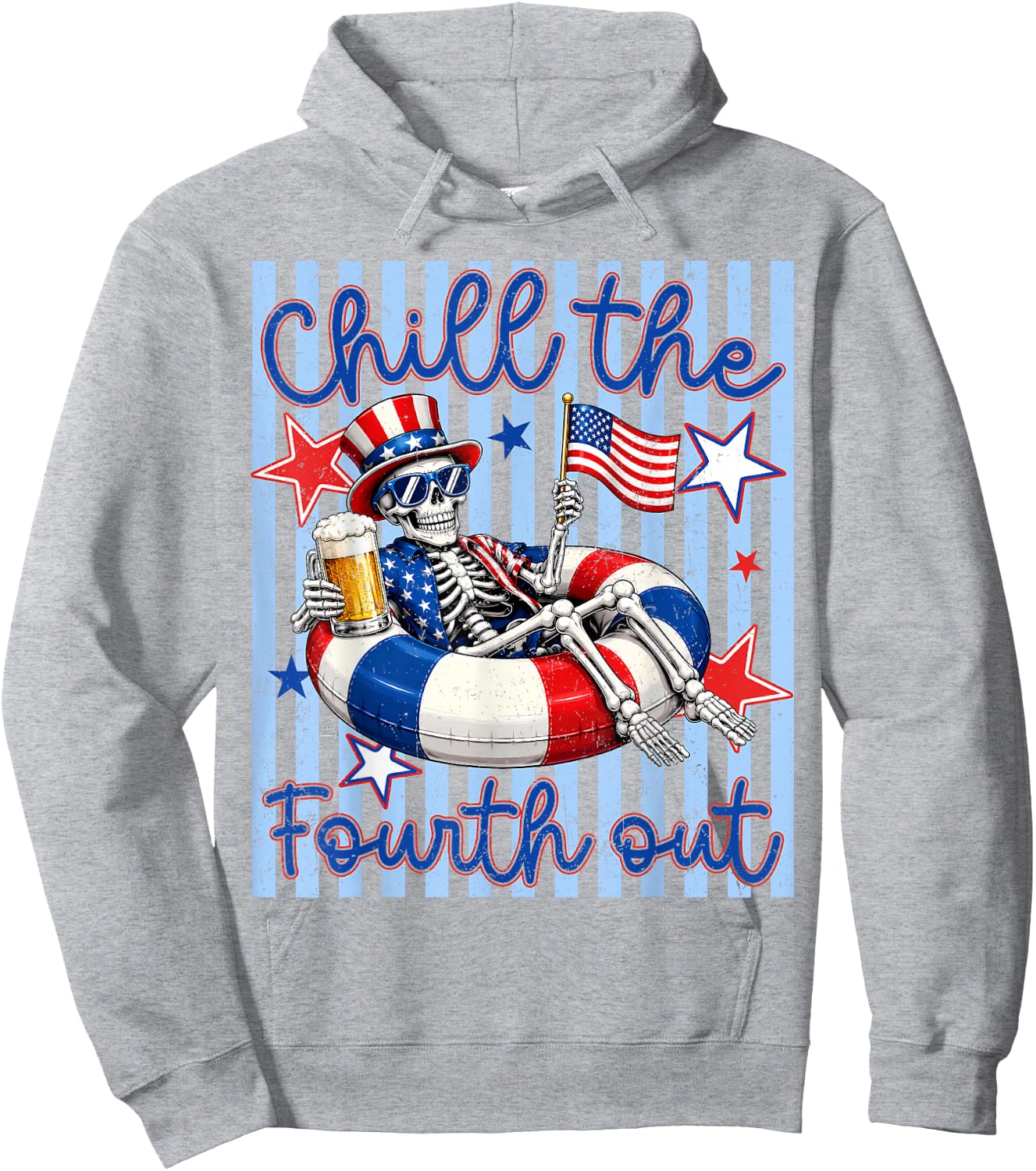 Funny 4th of July Chill The Fourth Out Skeleton Patriotic Hoodie - Hoodie | Ash
