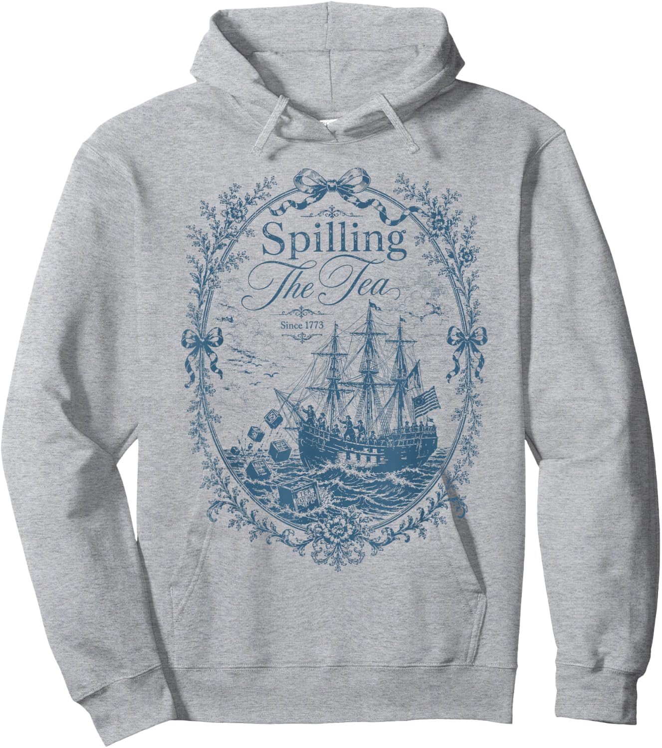 Blue Toile Spilling The Tea Since 1773 Party History Hoodie - Hoodie | Ash