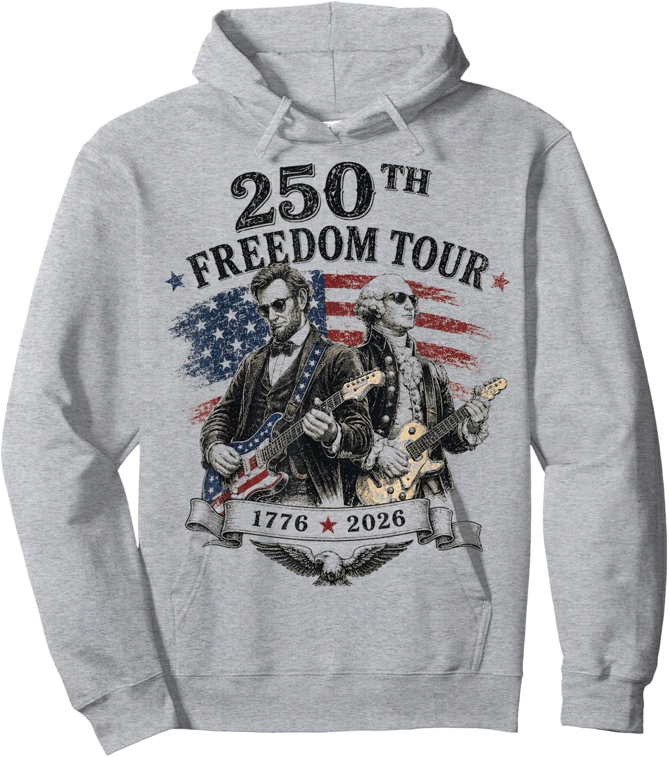 Freedom Tour America 250th Anniversary 1776 2026 250 Year Hoodie - Hoodie | Ash