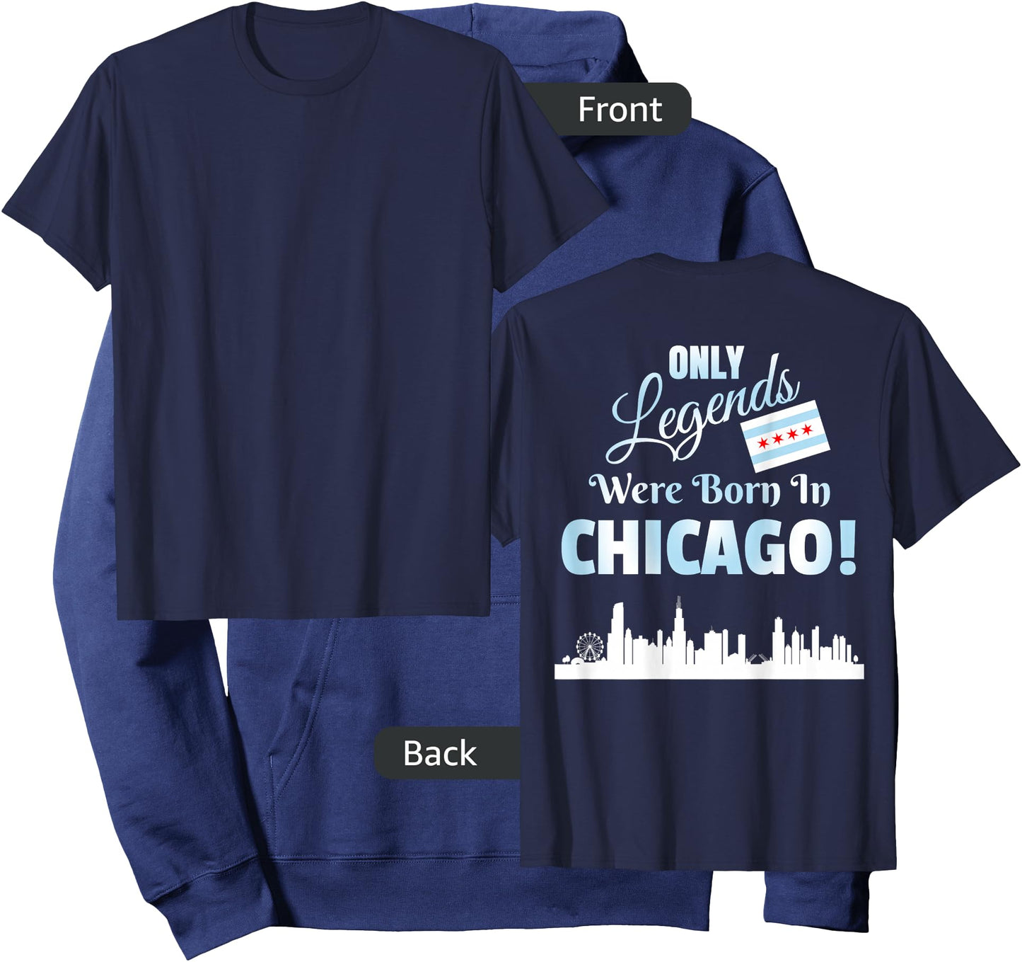 DESIGN ON BACK Only Legends Were Born In Chicago Skyline Hoodie - Hoodie | Navy