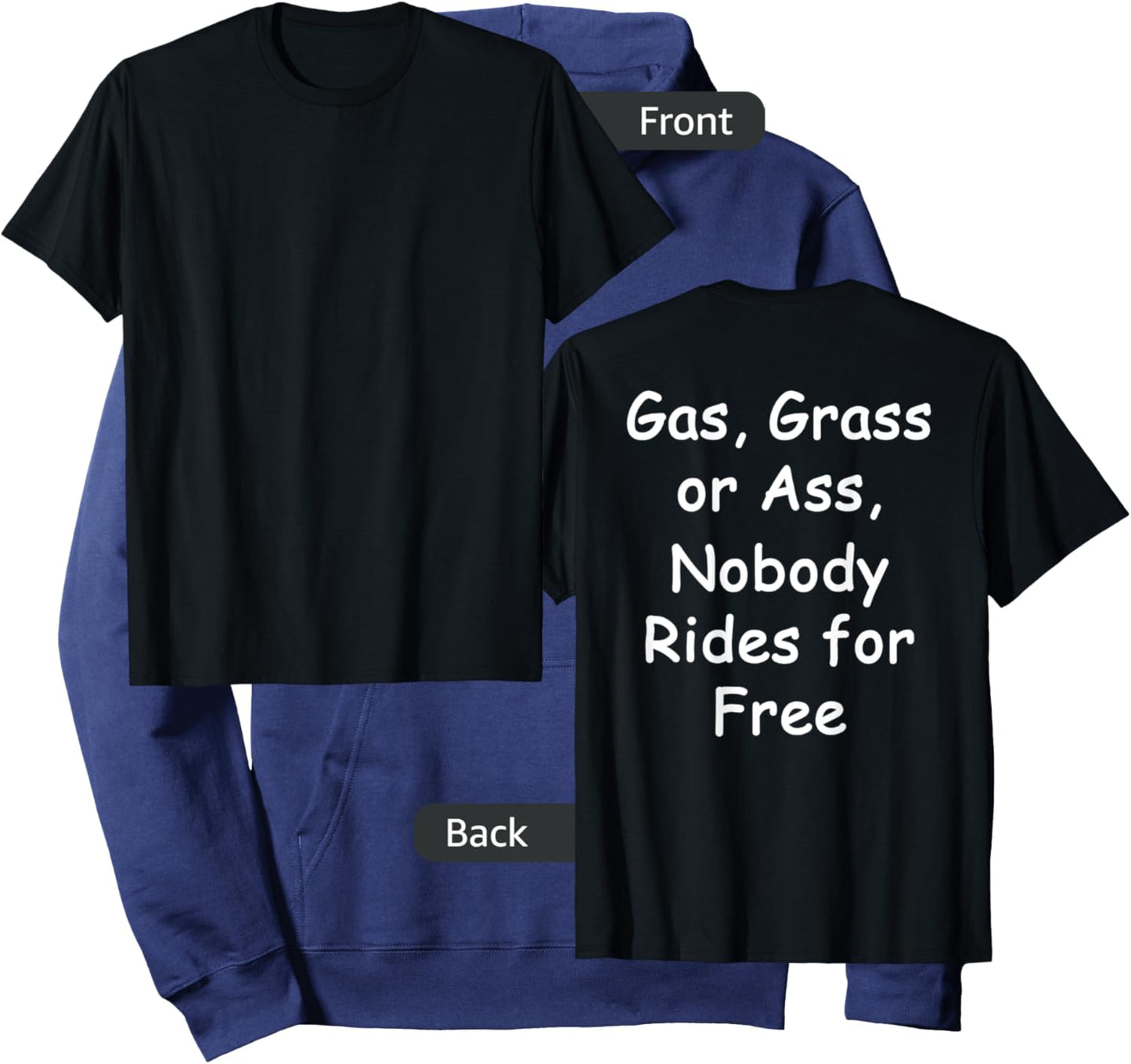 Gas, Grass or Ass Biker Shirt - Back Print Hoodie - Hoodie | Navy