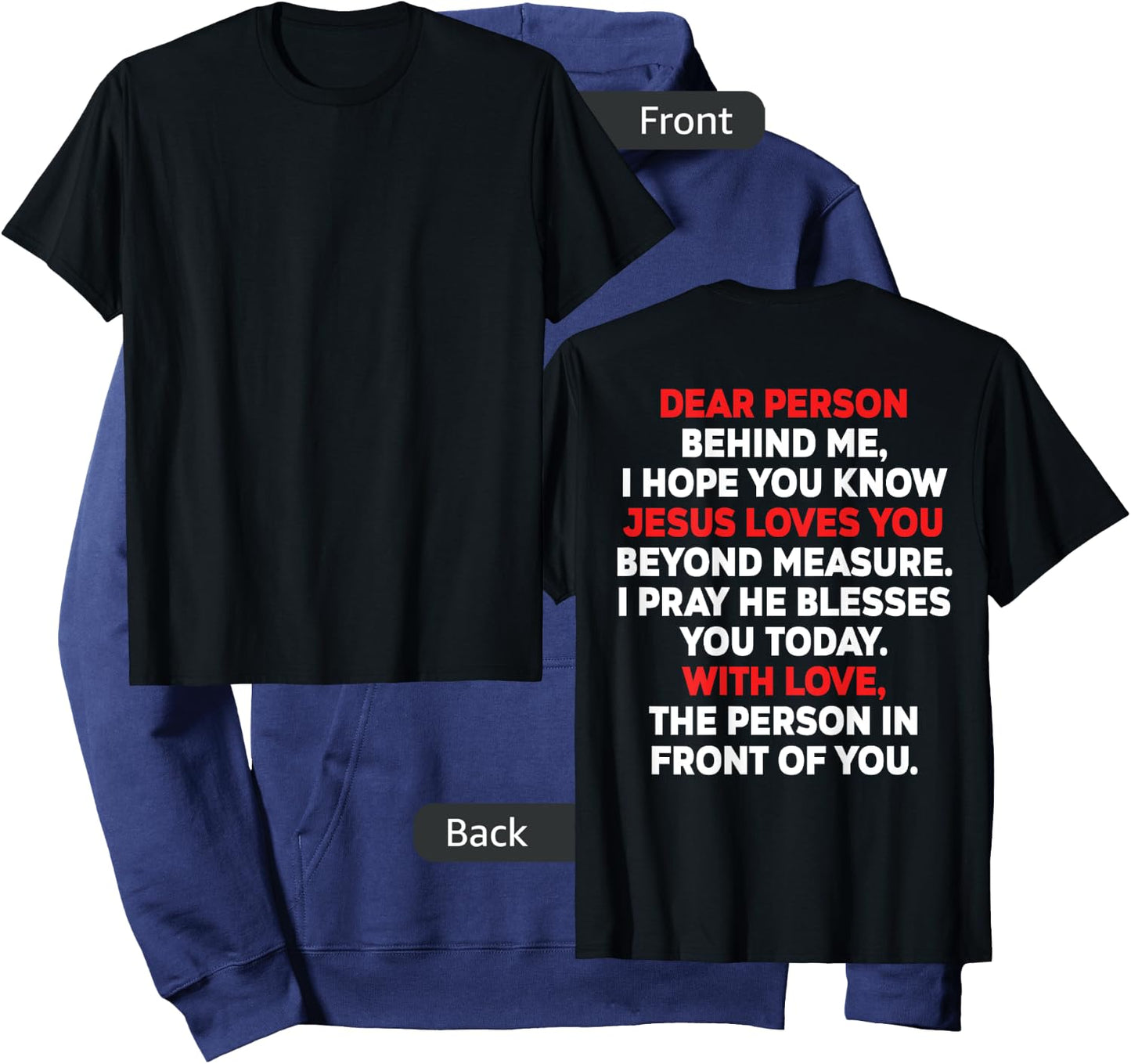 Dear Person Behind me I Hope You Know Jesus Loves You (back) Hoodie - Hoodie | Navy