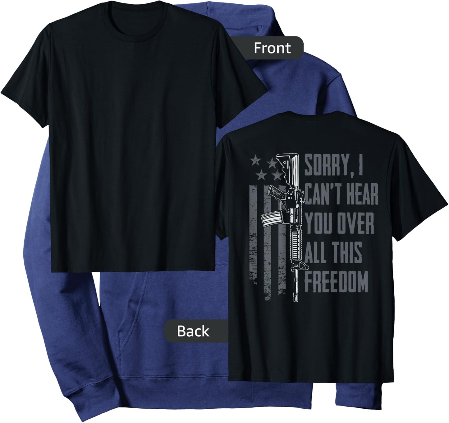 Can't Hear You Over All This Freedom - Gun Rights (ON BACK) Hoodie - Hoodie | Navy