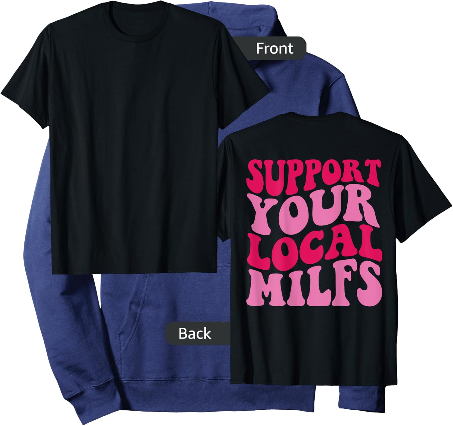Support Your Local Milfs Hoodie - Hoodie | Navy