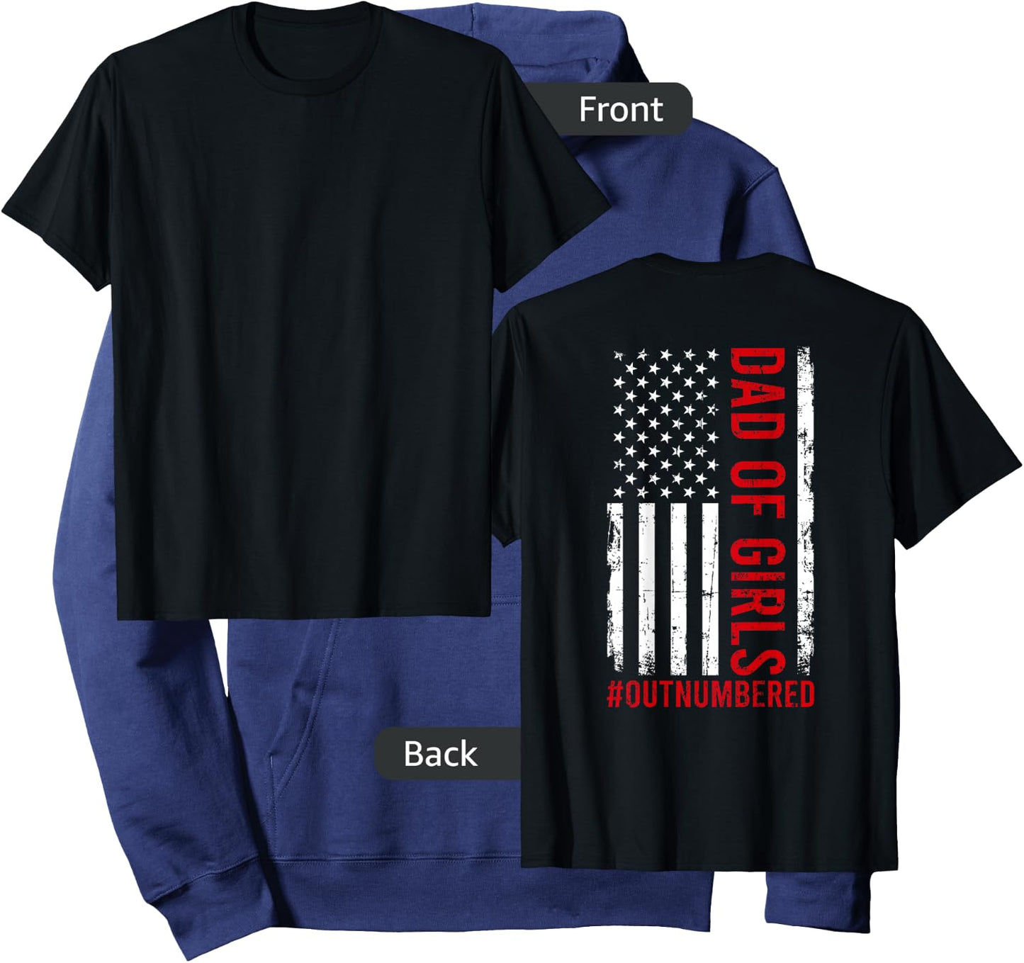 Proud Dad Of Girls Outnumbered USA American Flag Fathers Day Hoodie - Hoodie | Navy