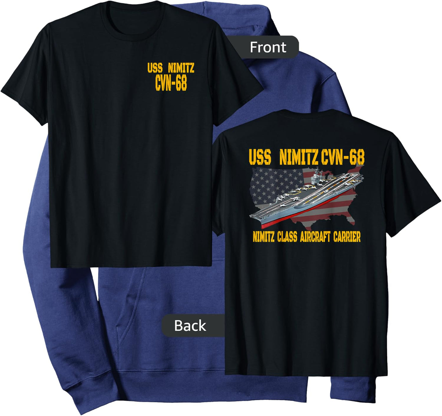 USS Nimitz CVN-68 Aircraft Carrier Veteran Front&Back Hoodie - Hoodie | Navy