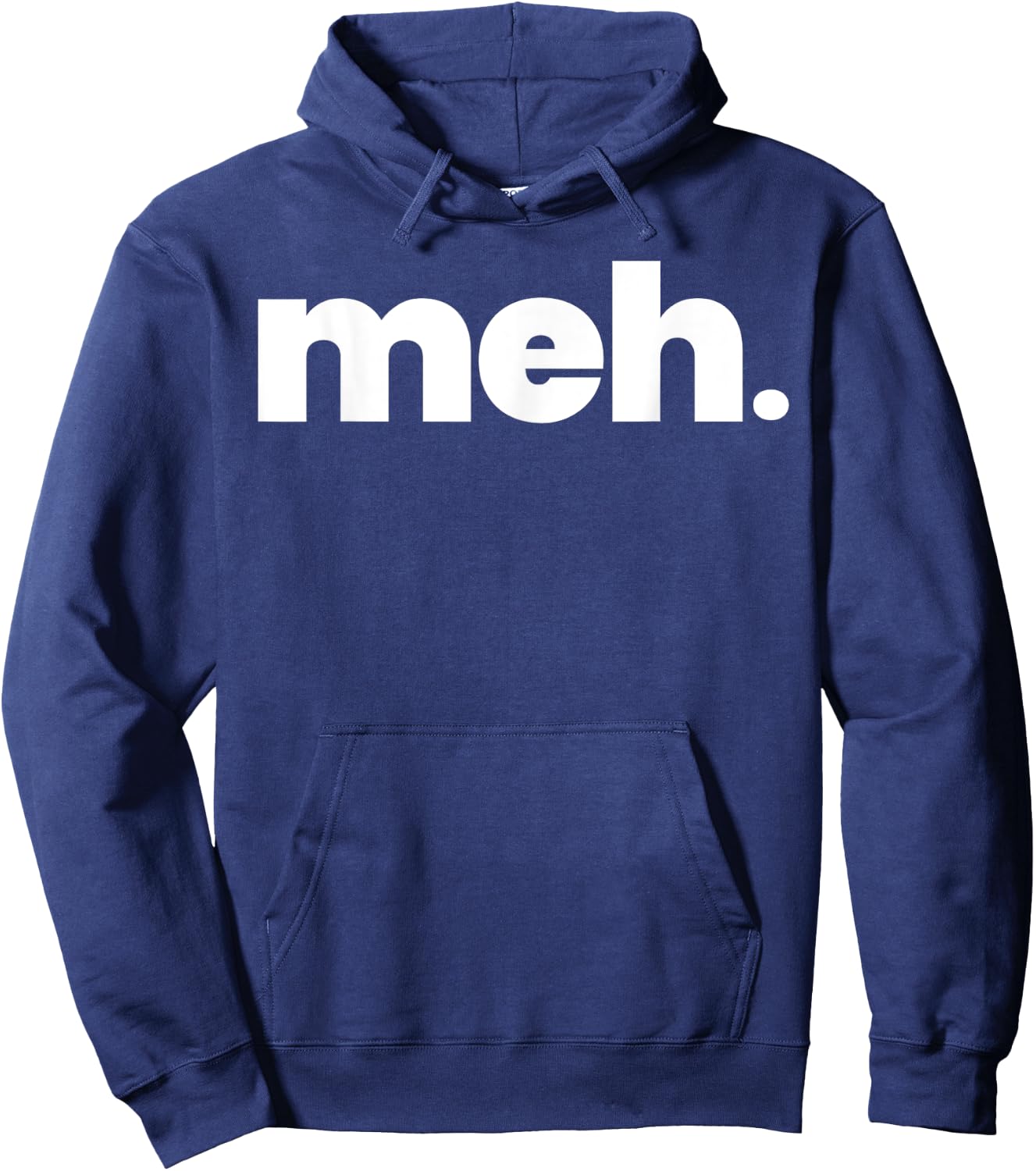 That Says meh Shirt - A Design That Says meh Hoodie - Hoodie | Navy