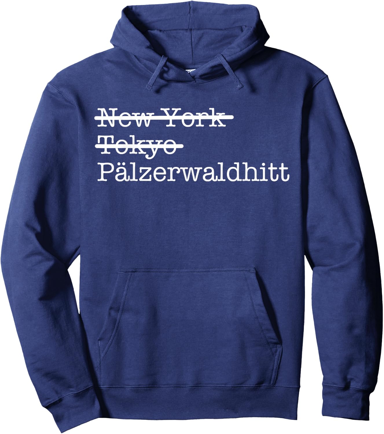 Mundart Palzisch Pälzerwaldhitt Palfzer Forest Hut Palfz Hoodie - Hoodie | Navy