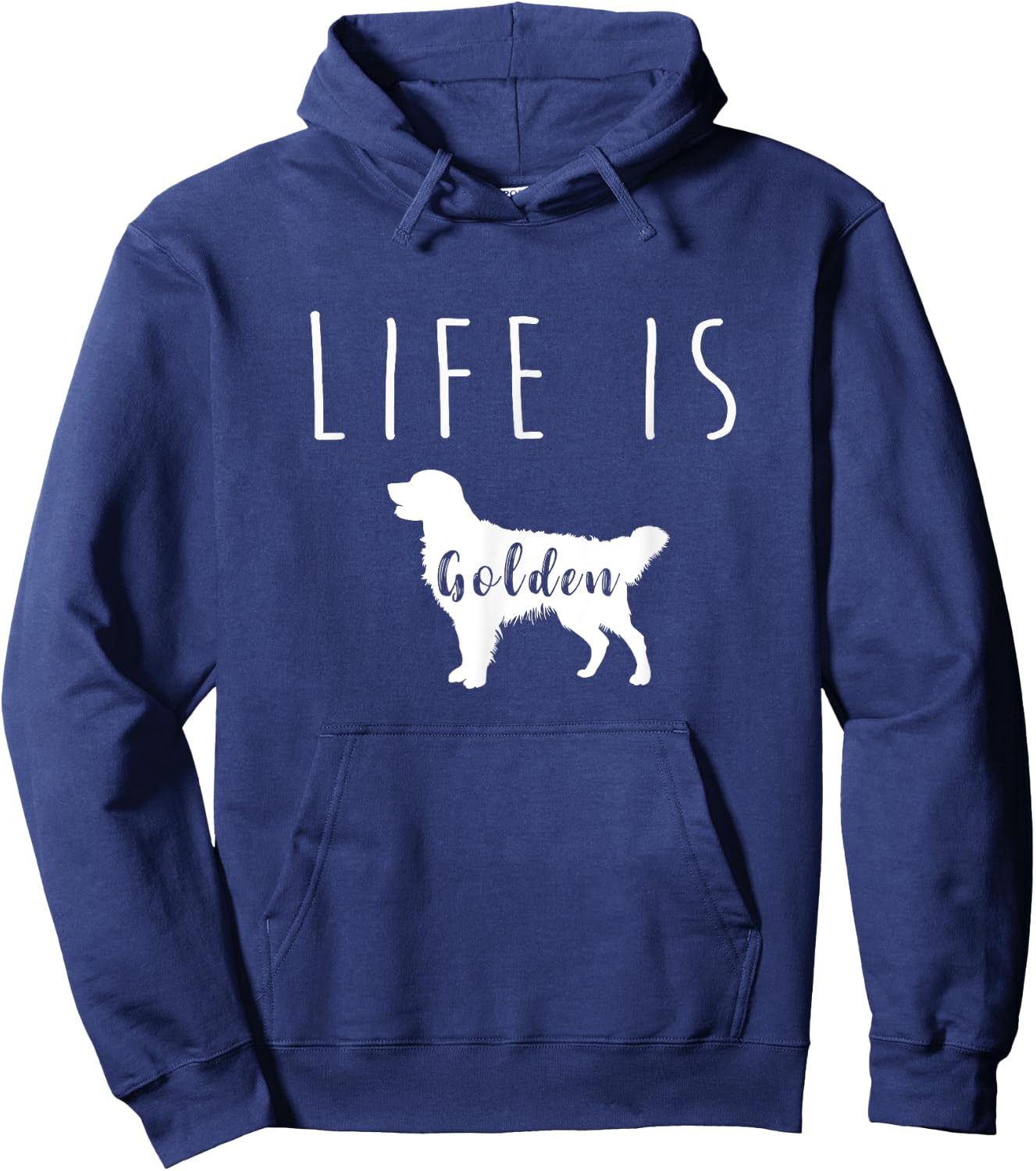 Golden Retriever Dog Life is Golden T Shirt Men Women Girls Kids Hoodie - Hoodie | Navy