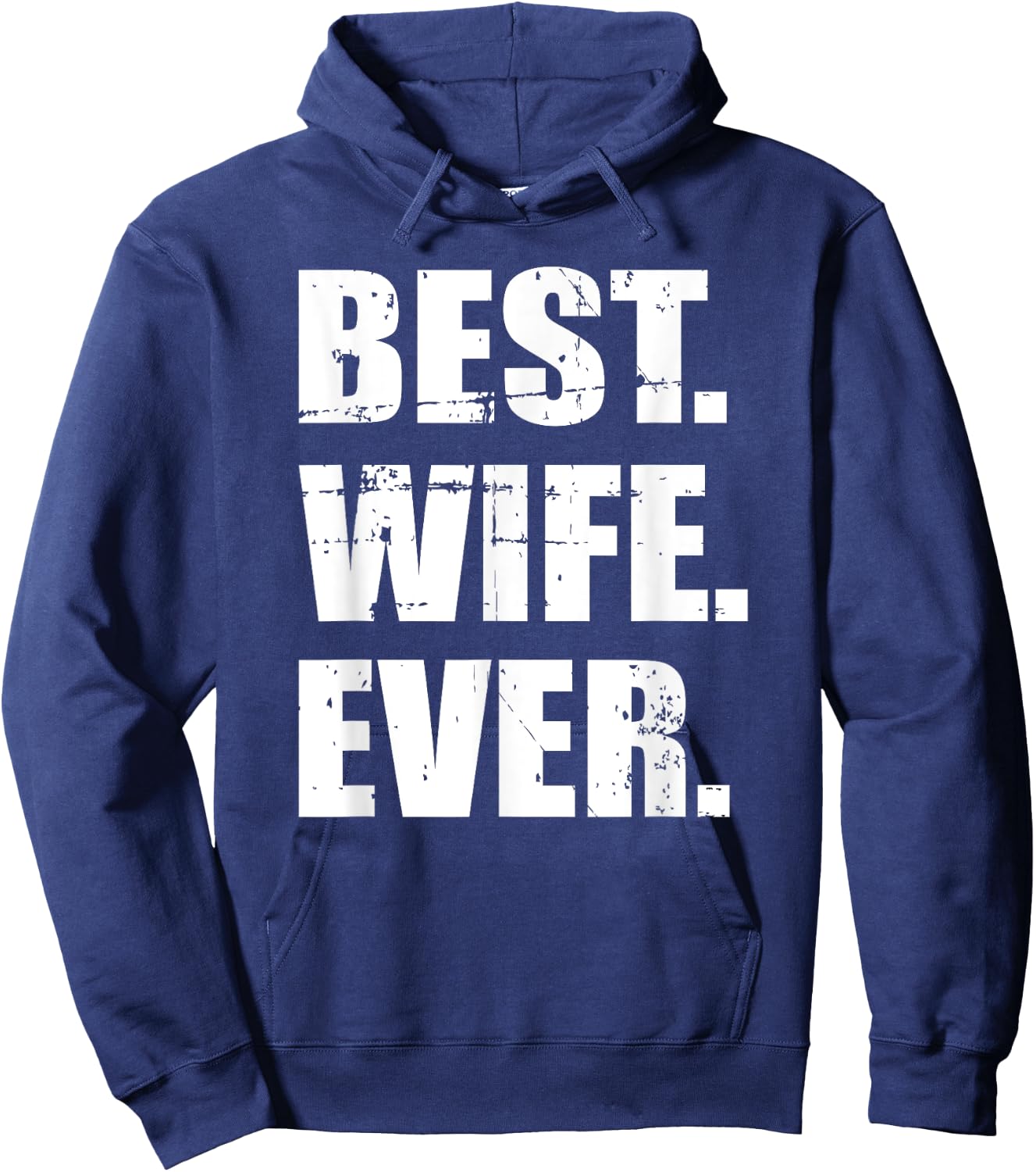 Best wife ever Hoodie - Hoodie | Navy