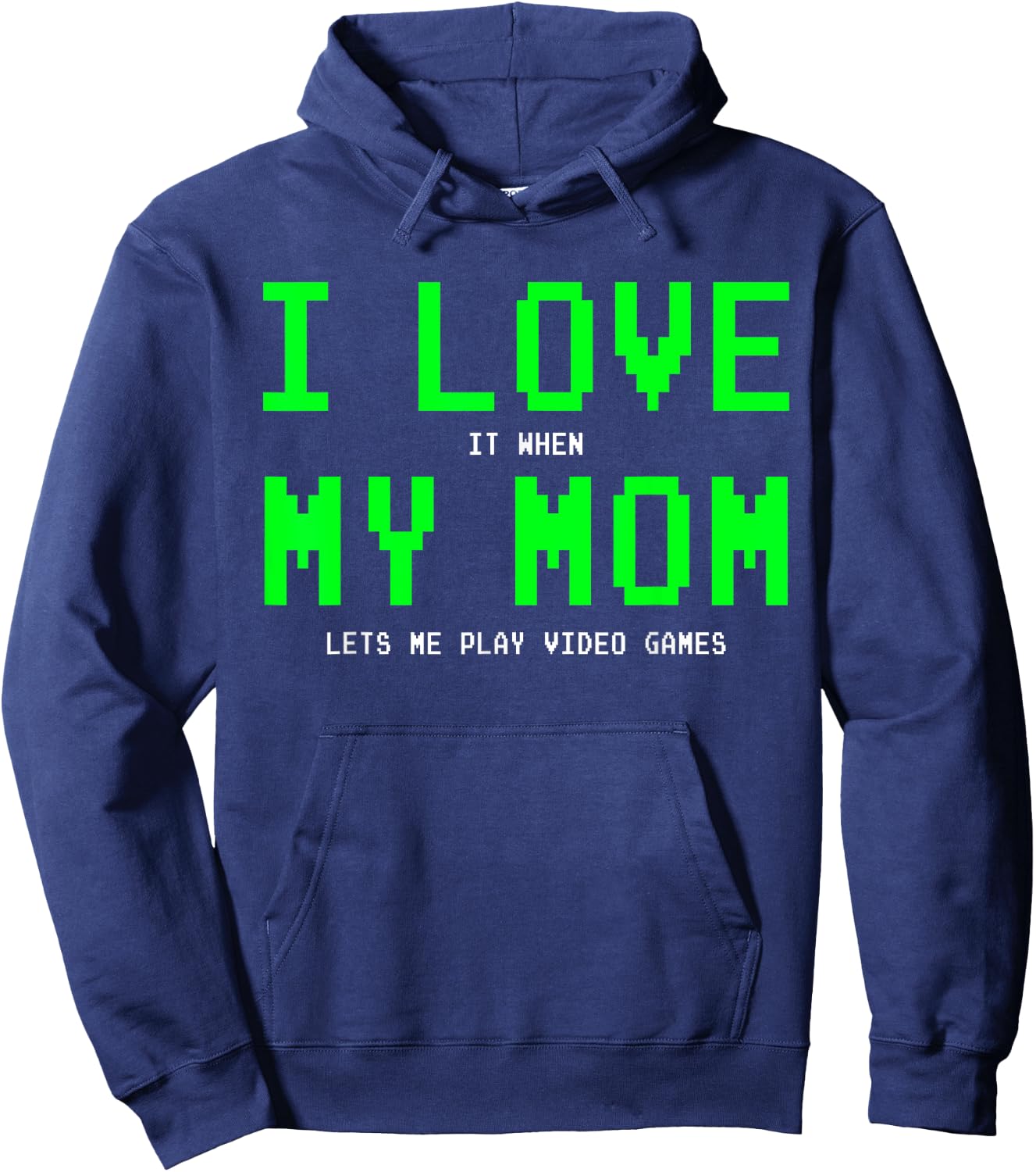 I Love My Mom - Gamer Gifts Gaming Teen Boys Video Game Hoodie - Hoodie | Navy