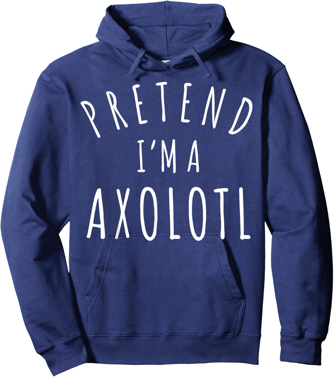 Pretend I'm An Axolotl Fun Matching Family Costume Halloween Hoodie - Hoodie | Navy