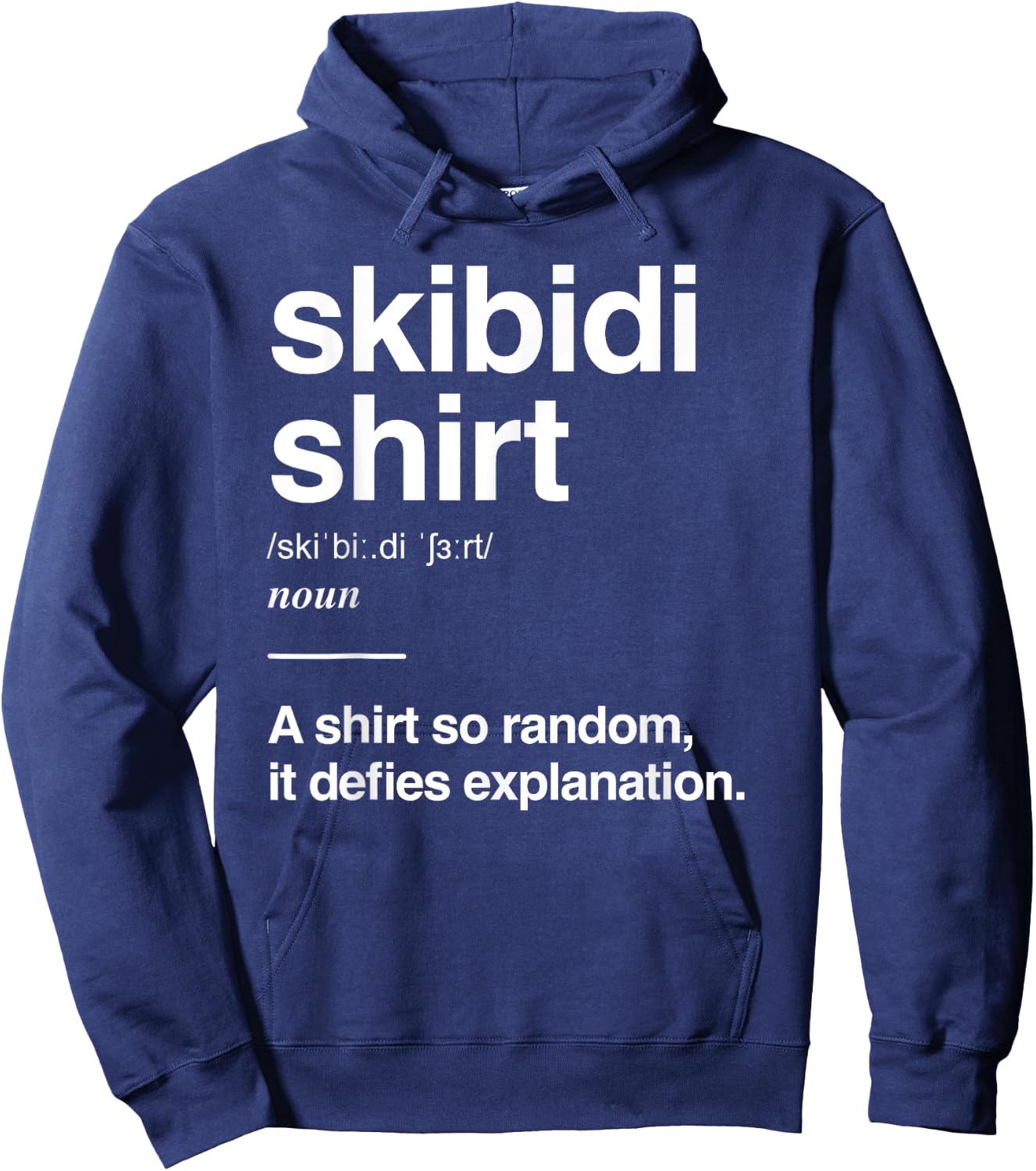 Skibidi Definition, Gen Z Gen Alpha Slang Meme, Skibidi Hoodie - Hoodie | Navy