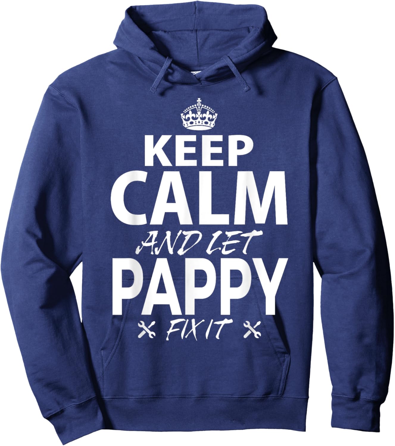 Keep Calm and Let PAPPY Fix It Funny PAPPY Hoodie - Hoodie | Navy