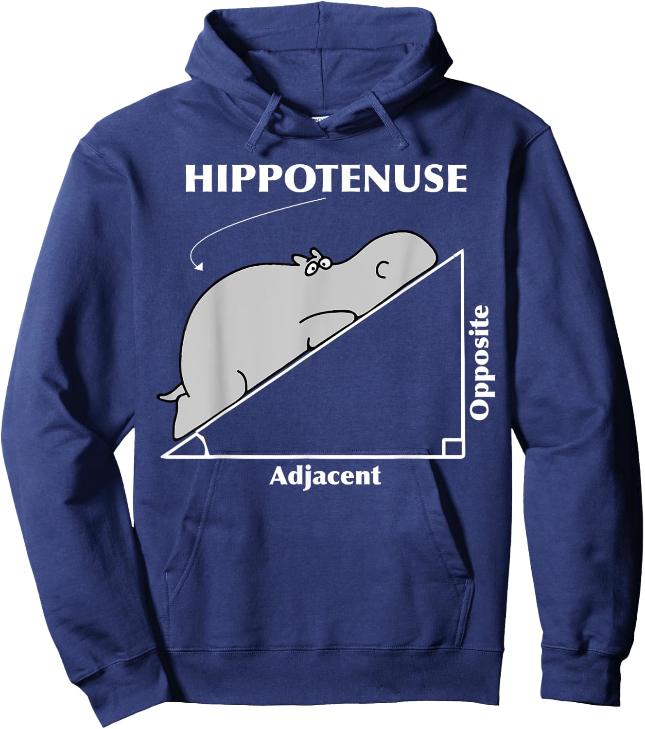 Hippotenuse Adjacent Opposite Hippopotamus Math Art Hoodie - Hoodie | Navy