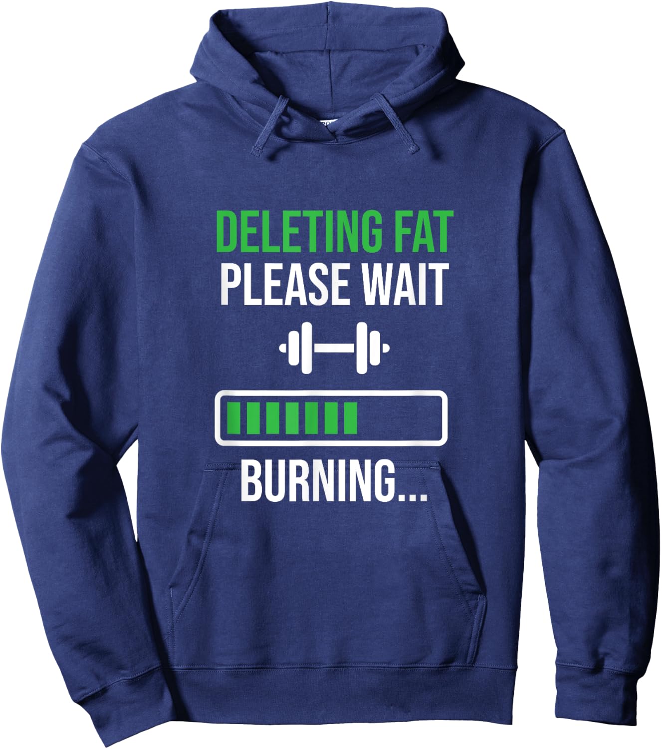 Funny Workout Motivation Deleting Fat Please Wait Hoodie - Hoodie | Navy