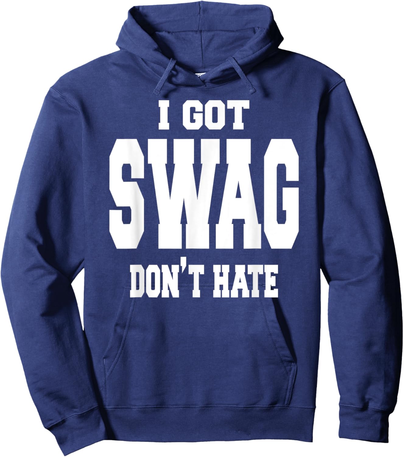 Swagger I got swag Hoodie - Hoodie | Navy