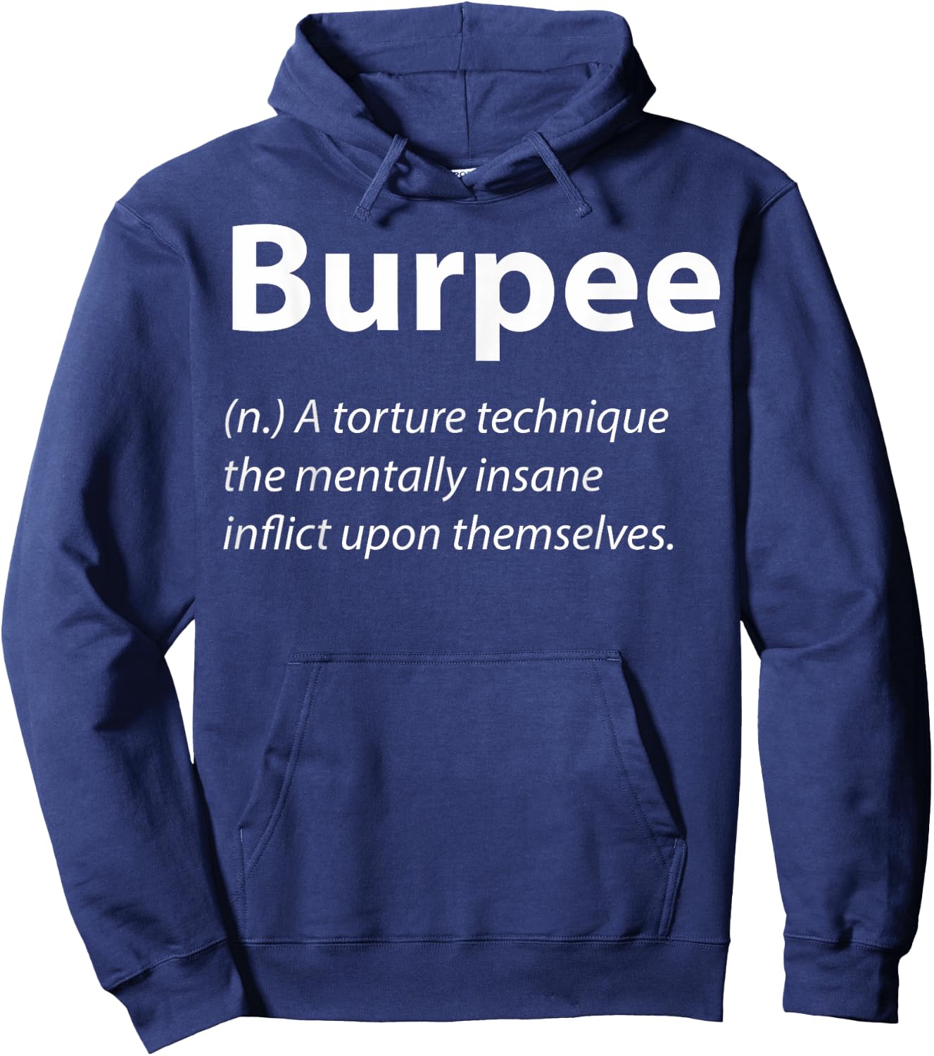 Workout Burpee Definition Burpees Burpee Workout Gym Buddies Hoodie - Hoodie | Navy