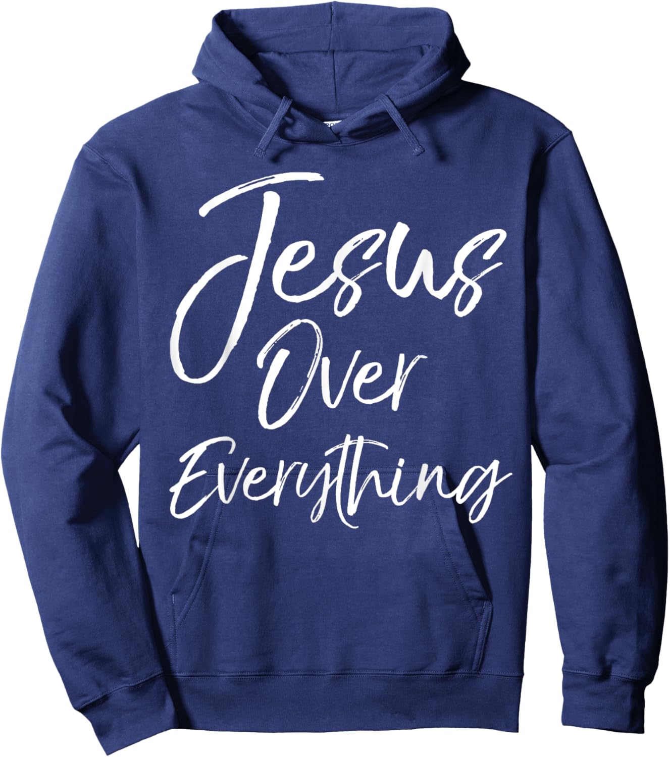 Jesus Over Everything Shirt Inspirational Christian Hoodie - Hoodie | Navy