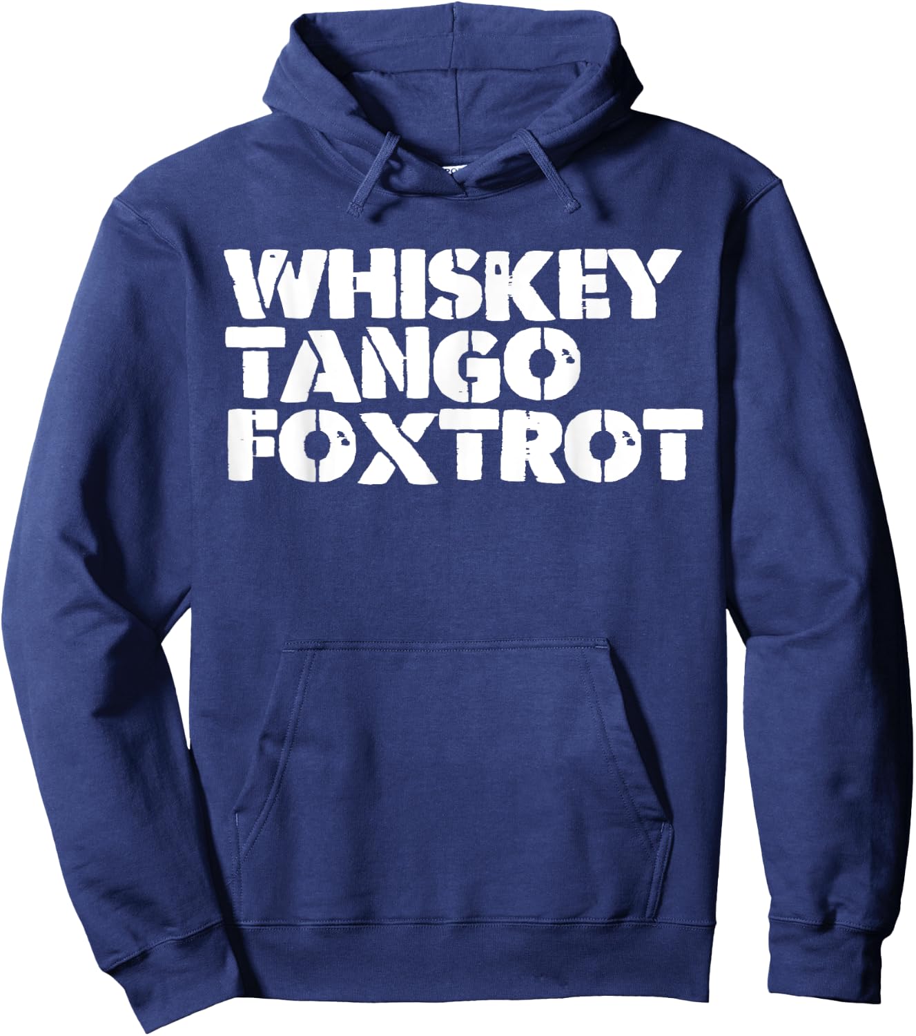 Whiskey and Tango and Foxtrot Hoodie - Hoodie | Navy