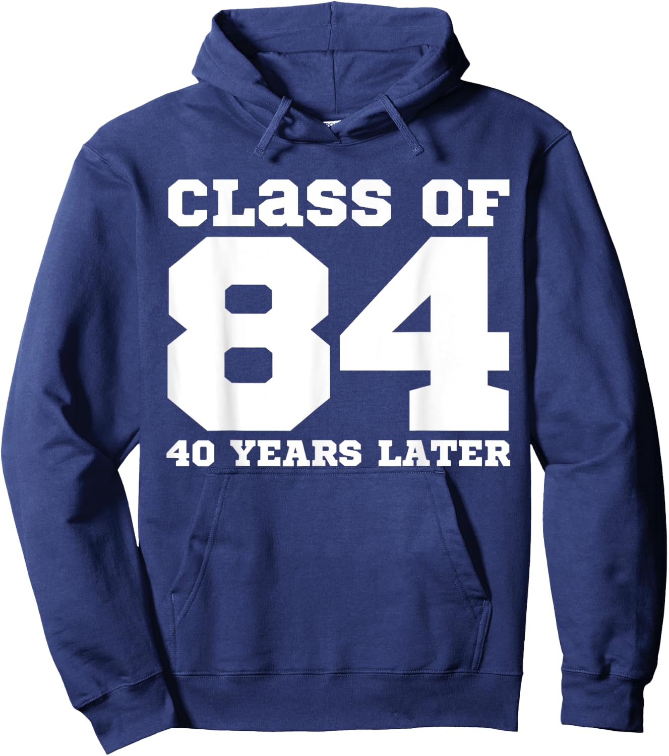 Class of 1984, 40 Years Later Reunions SQUAD Back to School Hoodie - Hoodie | Navy