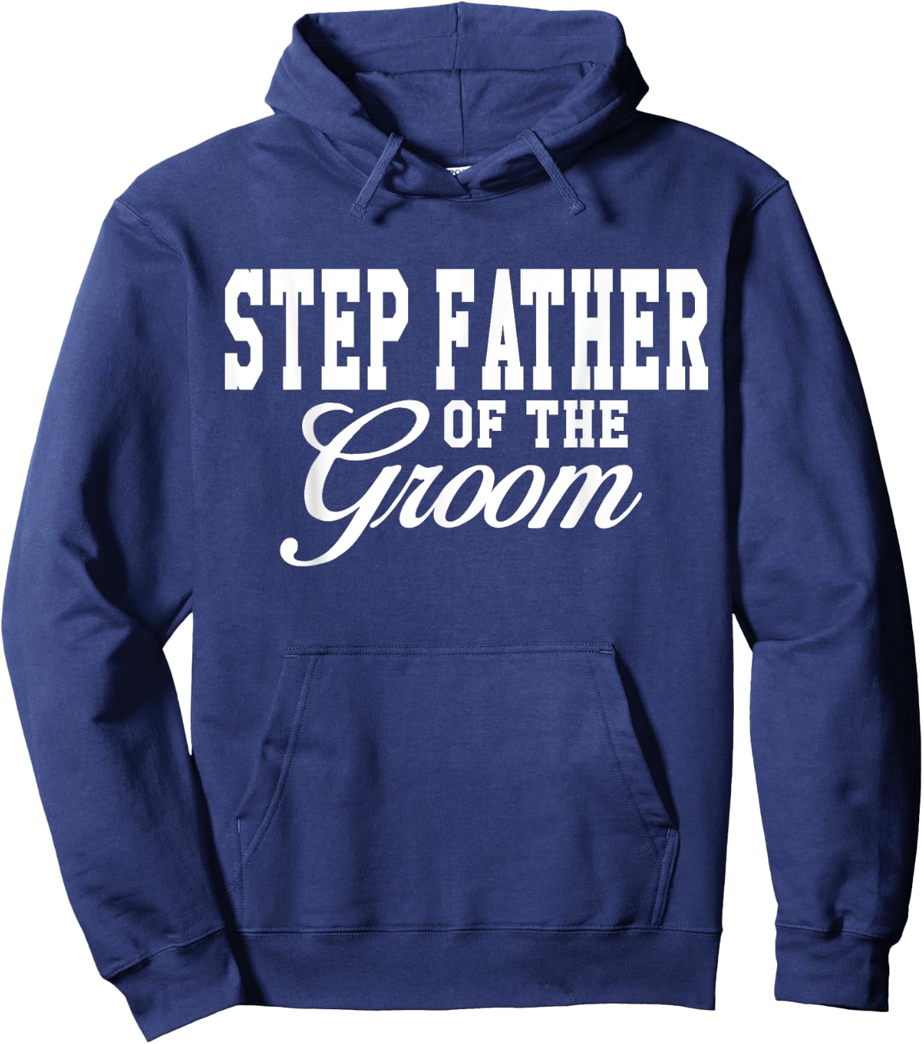 Step Father Of The Groom Wedding Party Hoodie - Hoodie | Navy