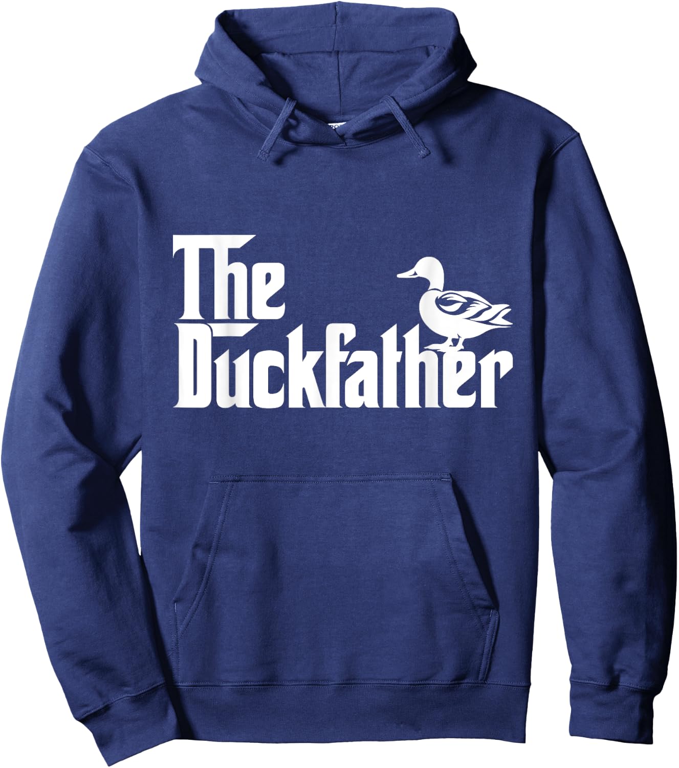 The Duck Father Funny Duck Lover Dad Fathers Day Duck Lovers Hoodie - Hoodie | Navy