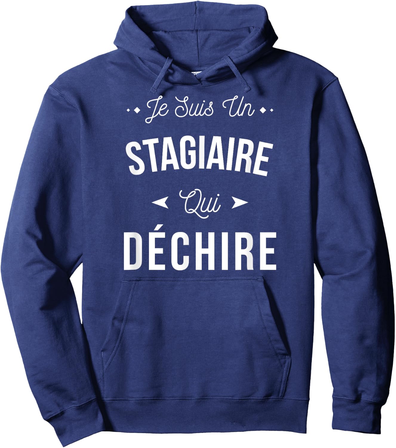 Je Suis Un Trainee Qui Déchire Funny Gift Trainee , Black, S Hoodie - Hoodie | Navy