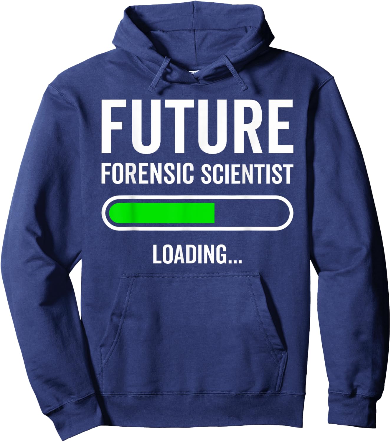 Future Forensic Scientist Loading Forensic Science Student Hoodie - Hoodie | Navy