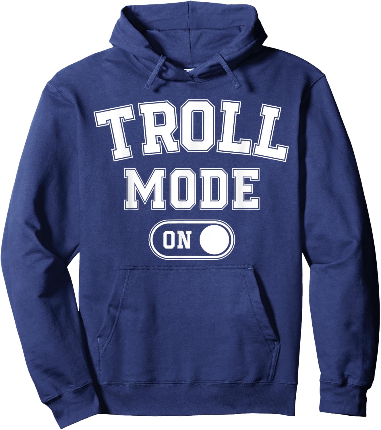 Troll Mode On Costume Funny Folklore Gift Dragons Fantasy Lo Hoodie - Hoodie | Navy