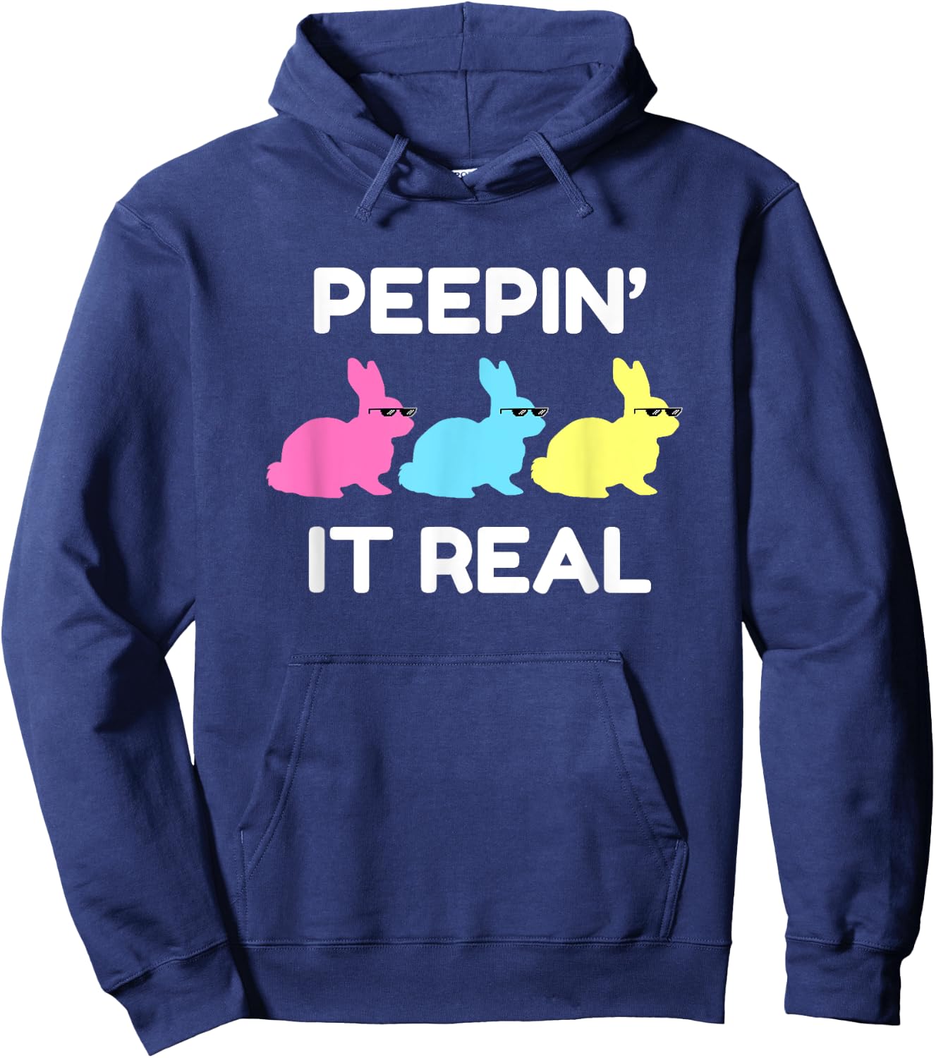 Peepin' It Real Happy Easter Bunnies Lover Friends Matching Hoodie - Hoodie | Navy